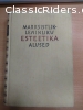 Основы Марксистско-Ленинской Эстетики (на эстонском сзыке)